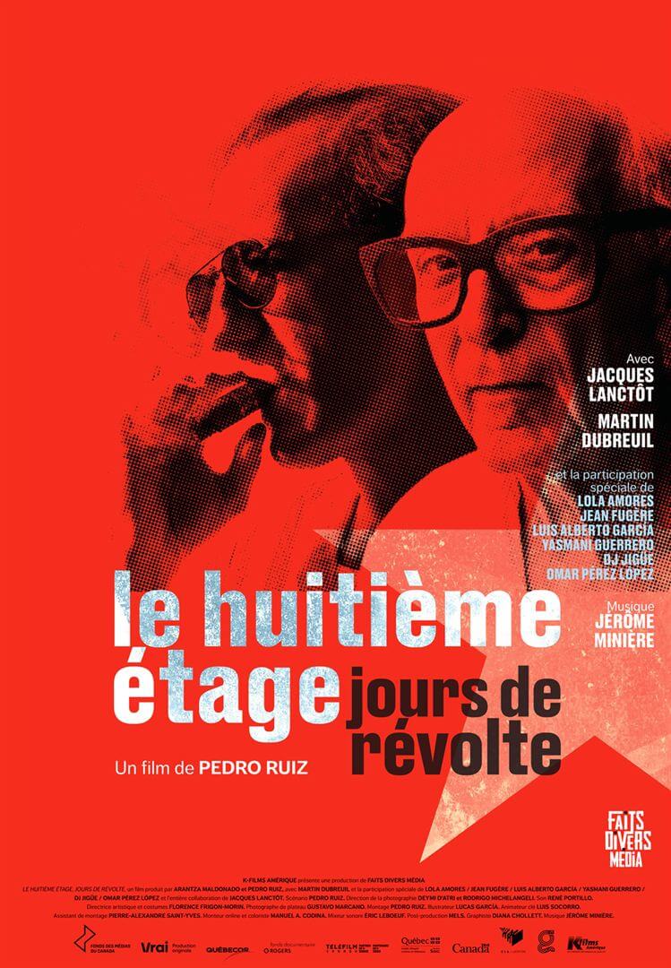 Affiche du film Le Huitième étage, jours de révolte (2023) de Pedro Ruiz. Voir Le Huitième étage, jours de révolte en streaming / torrent sur meilleurs-films.fr