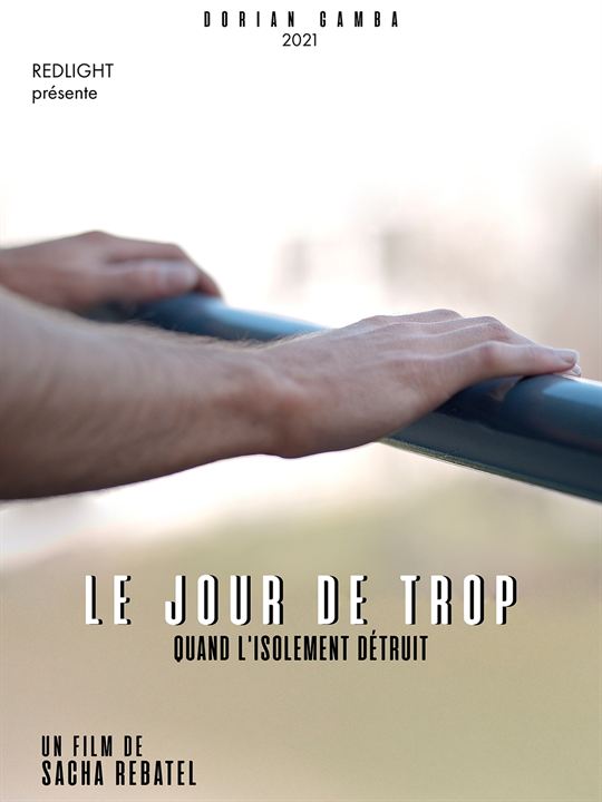 Affiche du court métrage Le Jour de trop (2025) de Sacha Rebatel Affiche du court métrage Le Jour de trop (2025) de Sacha Rebatel. Voir Le Jour de trop en streaming / torrent sur meilleurs-films.fr