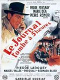 Affiche du film Le Journal tombe a cinq heures (1942) de Georges Lacombe Affiche du film Le Journal tombe a cinq heures (1942) de Georges Lacombe. Voir Le Journal tombe a cinq heures en streaming / torrent sur meilleurs-films.fr