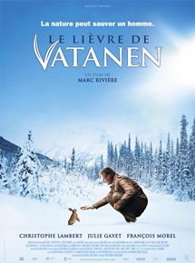 Affiche du film Le Lièvre de Vatanen (2006) de Marc Rivière Affiche du film Le Lièvre de Vatanen (2006) de Marc Rivière. Voir Le Lièvre de Vatanen en streaming / torrent sur meilleurs-films.fr