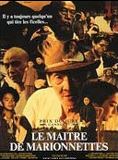 Affiche du film Le Maître de marionnettes (1993) de Hsiao-Hsien Hou Affiche du film Le Maître de marionnettes (1993) de Hsiao-Hsien Hou. Voir Le Maître de marionnettes en streaming / torrent sur meilleurs-films.fr