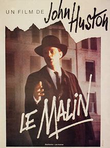 Affiche du film Le Malin (1979) de John Huston Affiche du film Le Malin (1979) de John Huston. Voir Le Malin en streaming / torrent sur meilleurs-films.fr