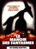 Affiche du film Le Manoir des fantasmes (1974) de Don Sharp Affiche du film Le Manoir des fantasmes (1974) de Don Sharp. Voir Le Manoir des fantasmes en streaming / torrent sur meilleurs-films.fr