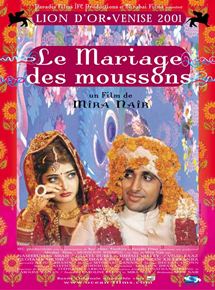 Affiche du film Le Mariage des moussons (2001) de Mira Nair. Voir Le Mariage des moussons en streaming / torrent sur meilleurs-films.fr