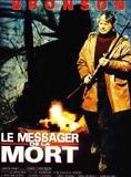 Affiche du film Le Messager de la mort (1988) de Jack Lee Thompson Affiche du film Le Messager de la mort (1988) de Jack Lee Thompson. Voir Le Messager de la mort en streaming / torrent sur meilleurs-films.fr