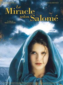 Affiche du film Le Miracle selon Salomé (2003) de Mario Barroso. Voir Le Miracle selon Salomé en streaming / torrent sur meilleurs-films.fr