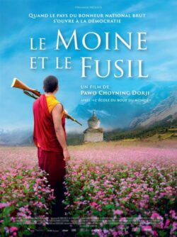 Affiche du film Le Moine et le fusil (2024) de Pawo Choyning Dorji.