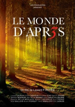 Affiche - Film Le Monde d’après 3 (2023).