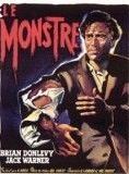 Affiche du film Le Monstre (1955) de Val Guest Affiche du film Le Monstre (1955) de Val Guest. Voir Le Monstre en streaming / torrent sur meilleurs-films.fr
