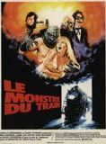 Affiche du film Le Monstre du train (1980) de Roger Spottiswoode Affiche du film Le Monstre du train (1980) de Roger Spottiswoode. Voir Le Monstre du train en streaming / torrent sur meilleurs-films.fr