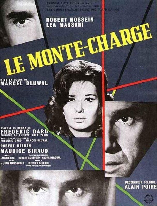 Affiche du film Le Monte-Charge (1961) de Marcel Bluwal. Voir Le Monte-Charge en streaming / torrent sur meilleurs-films.fr