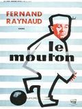 Affiche du film Le Mouton (1960) de Pierre Chevalier (I) Affiche du film Le Mouton (1960) de Pierre Chevalier (I). Voir Le Mouton en streaming / torrent sur meilleurs-films.fr