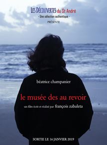 Affiche du film Le Musée des au revoir (2016) de François Zabaleta, Affiche du film Le Musée des au revoir (2016) de François Zabaleta,. Voir Le Musée des au revoir en streaming / torrent sur meilleurs-films.fr