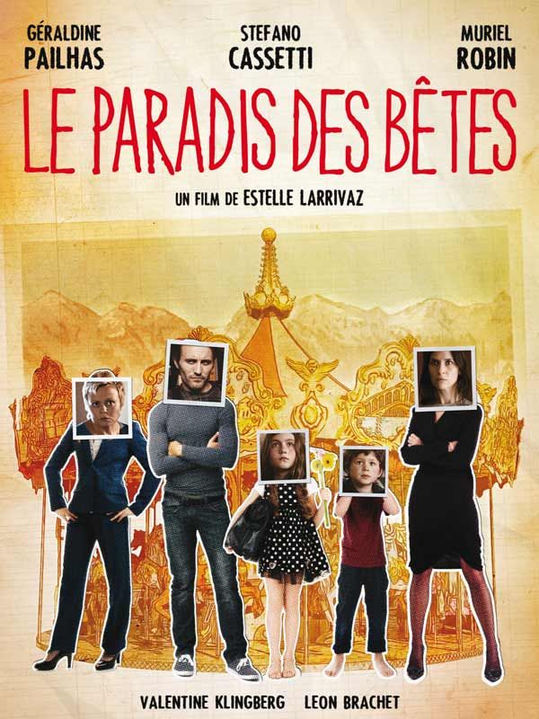 Affiche du film Le Paradis des bêtes (2012) de Estelle Larrivaz. Voir Le Paradis des bêtes en streaming / torrent sur meilleurs-films.fr