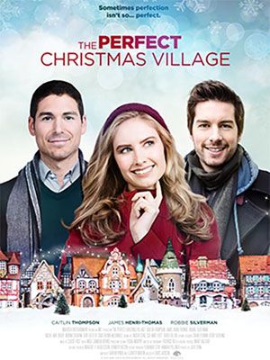Affiche du film Le Parfait village de Noël (2018) de David Jackson Affiche du film Le Parfait village de Noël (2018) de David Jackson. Voir Le Parfait village de Noël en streaming / torrent sur meilleurs-films.fr