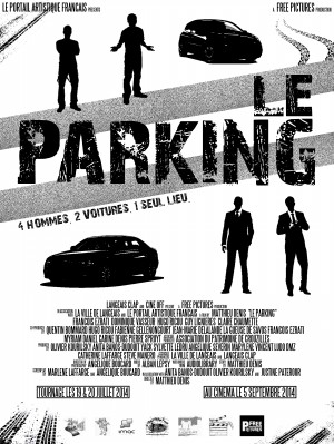 Affiche du court métrage Le Parking (2015) de Matthieu Denis (II). Voir Le Parking en streaming / torrent sur meilleurs-films.fr
