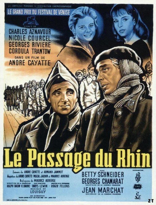 Affiche du film Le Passage du Rhin (1960) de André Cayatte Affiche du film Le Passage du Rhin (1960) de André Cayatte. Voir Le Passage du Rhin en streaming / torrent sur meilleurs-films.fr