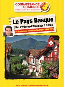 Affiche du film Le Pays Basque – Des Pyrénées-Atlantiques à Bilbao (2014) de Hadrien Crampette. Voir Le Pays Basque – Des Pyrénées-Atlantiques à Bilbao en streaming / torrent sur meilleurs-films.fr