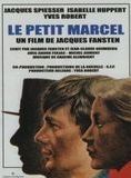 Affiche du film Le Petit Marcel (1976) de Jacques Fansten Affiche du film Le Petit Marcel (1976) de Jacques Fansten. Voir Le Petit Marcel en streaming / torrent sur meilleurs-films.fr