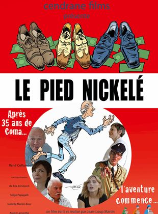 Affiche du film Le Pied nickelé (2022) de Jean-Loup Martin. Voir Le Pied nickelé en streaming / torrent sur meilleurs-films.fr