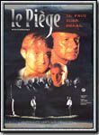 Affiche du film Le Piege (1998) de Affiche du film Le Piege (1998) de . Voir Le Piege en streaming / torrent sur meilleurs-films.fr
