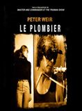 Affiche du film Le Plombier (1979) de Peter Weir Affiche du film Le Plombier (1979) de Peter Weir. Voir Le Plombier en streaming / torrent sur meilleurs-films.fr
