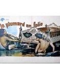 Affiche du film Le Plumard en folie (1974) de Jacques Lemoine Affiche du film Le Plumard en folie (1974) de Jacques Lemoine. Voir Le Plumard en folie en streaming / torrent sur meilleurs-films.fr