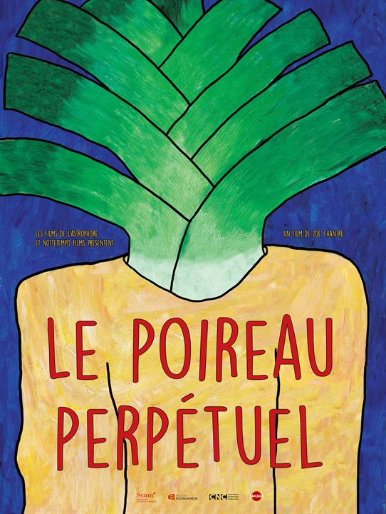 Affiche du film Le Poireau perpétuel (2021) de Zoé Chantre Affiche du film Le Poireau perpétuel (2021) de Zoé Chantre. Voir Le Poireau perpétuel en streaming / torrent sur meilleurs-films.fr