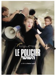 Affiche du film Le Policier (2011) de Nadav Lapid Affiche du film Le Policier (2011) de Nadav Lapid. Voir Le Policier en streaming / torrent sur meilleurs-films.fr