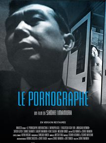 Affiche du film Le Pornographe (1966) de Shohei Imamura. Voir Le Pornographe en streaming / torrent sur meilleurs-films.fr