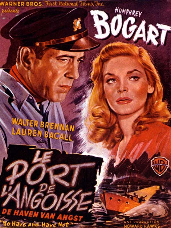 Affiche du film Le Port de l’angoisse (1945) de Howard Hawks. Voir Le Port de l’angoisse en streaming / torrent sur meilleurs-films.fr