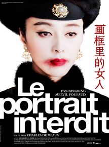 Affiche du film Le Portrait interdit (2017) de Charles de Meaux. Voir Le Portrait interdit en streaming / torrent sur meilleurs-films.fr