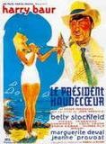 Affiche du film Le Président Haudecoeur (1940) de Jean Dréville. Voir Le Président Haudecoeur en streaming / torrent sur meilleurs-films.fr