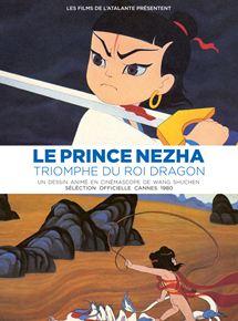 Affiche du film Le Prince Nezha triomphe du Roi Dragon (1979) de Wang Shuchen. Voir Le Prince Nezha triomphe du Roi Dragon en streaming / torrent sur meilleurs-films.fr