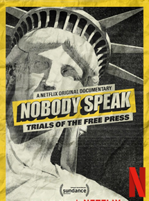 Affiche du film Le procès dune presse libre (2017) de Brian Knappenberger. Voir Le procès dune presse libre en streaming / torrent sur meilleurs-films.fr