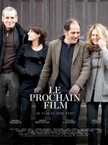Affiche du film Le Prochain Film (2013) de René Féret Affiche du film Le Prochain Film (2013) de René Féret. Voir Le Prochain Film en streaming / torrent sur meilleurs-films.fr