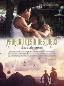 Affiche du film Le Profond désir des dieux (1968) de Shohei Imamura. Voir Le Profond désir des dieux en streaming / torrent sur meilleurs-films.fr