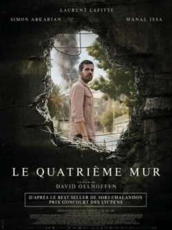 Affiche du film Le Quatrième mur (2025) de David Oelhoffen.