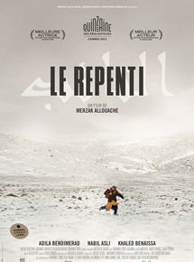 Affiche du film Le Repenti (2012) de Merzak Allouache Affiche du film Le Repenti (2012) de Merzak Allouache. Voir Le Repenti en streaming / torrent sur meilleurs-films.fr