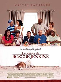 Affiche du film Le Retour de Roscoe Jenkins (2008) de Malcolm D. Lee. Voir Le Retour de Roscoe Jenkins en streaming / torrent sur meilleurs-films.fr
