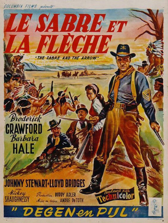 Affiche du film Le Sabre et la flèche (1953) de André De Toth. Voir Le Sabre et la flèche en streaming / torrent sur meilleurs-films.fr