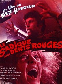 Affiche du film Le Sadique aux dents rouges (1970) de Jean-Louis Van Belle Affiche du film Le Sadique aux dents rouges (1970) de Jean-Louis Van Belle. Voir Le Sadique aux dents rouges en streaming / torrent sur meilleurs-films.fr
