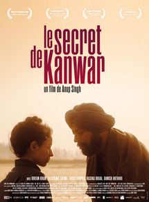 Affiche du film Le Secret de Kanwar (2013) de Anup Singh Affiche du film Le Secret de Kanwar (2013) de Anup Singh. Voir Le Secret de Kanwar en streaming / torrent sur meilleurs-films.fr