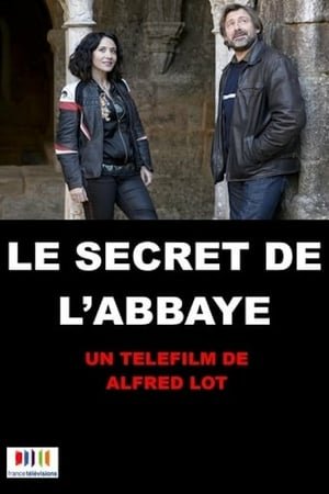 Affiche du film Le Secret de l’abbaye (2017) de Alfred Lot. Voir Le Secret de l’abbaye en streaming / torrent sur meilleurs-films.fr