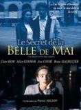 Affiche du film Le Secret de le Belle de Mai (2002) de Patrick Volson. Voir Le Secret de le Belle de Mai en streaming / torrent sur meilleurs-films.fr