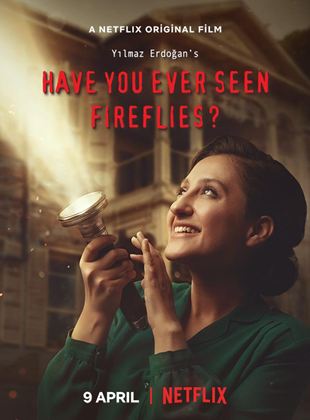 Affiche du film Le Secret des Lucioles (2021) de Andaç Haznedaro?lu. Voir Le Secret des Lucioles en streaming / torrent sur meilleurs-films.fr