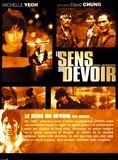 Affiche du film Le Sens du devoir (1986) de David Chung. Voir Le Sens du devoir en streaming / torrent sur meilleurs-films.fr