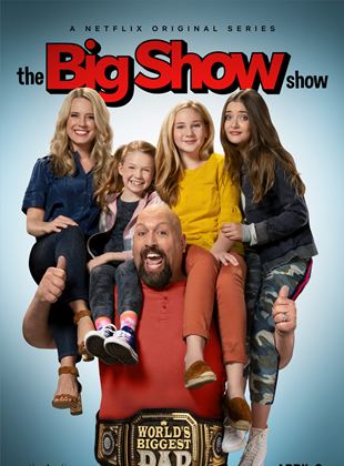 Affiche de la série Le Show de Big Show (2020) de Jason Berger (II). Voir Le Show de Big Show en streaming / torrent sur meilleurs-films.fr