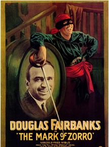 Affiche du film Le Signe de Zorro (1920) de Fred Niblo. Voir Le Signe de Zorro en streaming / torrent sur meilleurs-films.fr