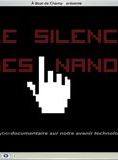 Affiche du film Le Silence des nanos (2005) de Julien Colin Affiche du film Le Silence des nanos (2005) de Julien Colin. Voir Le Silence des nanos en streaming / torrent sur meilleurs-films.fr